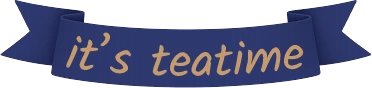 It’s teatime